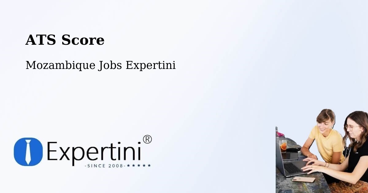 Resume ATS Score & Job Description Match Tool – Mozambique - Mozambique Jobs Expertini
