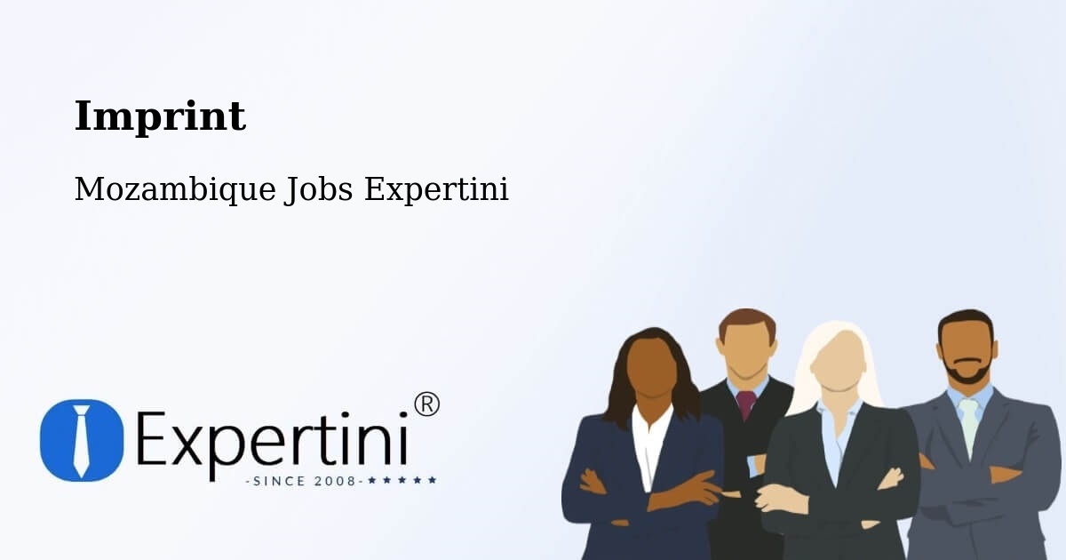Imprint – Mozambique - Mozambique Jobs Expertini
