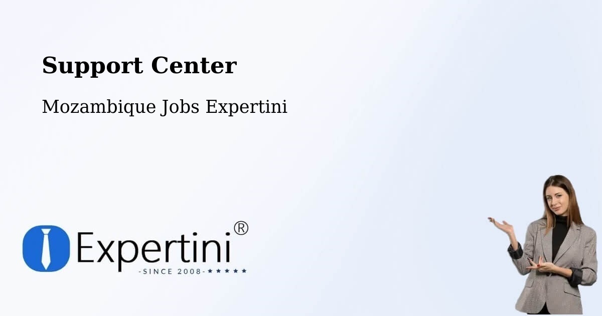 Support Services – Mozambique - Mozambique Jobs Expertini