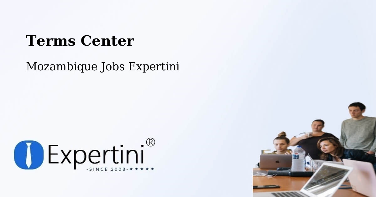 Terms of Service – Mozambique - Mozambique Jobs Expertini